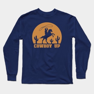 Cowboy Up Long Sleeve T-Shirt